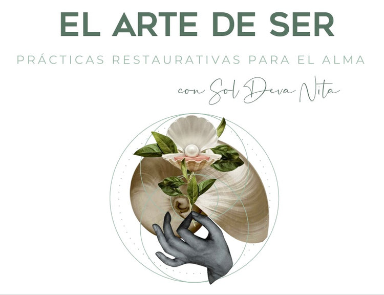CONFERENCIA & Taller: Prácticas restaurativas para el Alma - con - Sol Deva Nita