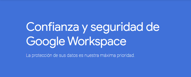Google Workspace: Centro de seguridad y Mejoras en Seguridad