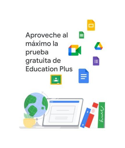 #PruebaGratuitaEducationPlus #GoogleForEducationPruebaGratuita